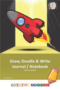 Draw, Doodle and Write Noteboook Journal