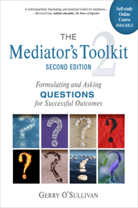 The Mediator's Toolkit, Second Edition