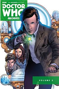 Doctor Who: The Eleventh Doctor Archives Vol. 2