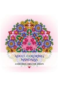 Adult Coloring Mandalas