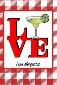 I Love Margaritas