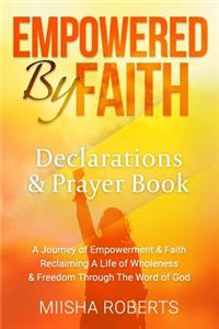 Empowered by Faith