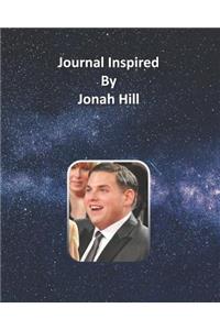 Journal Inspired by Jonah Hill