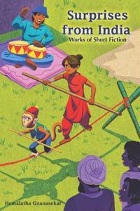Surprises from India-Works of Short Fiction