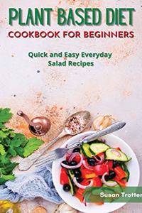 Plant Based Diet Cookbook for Beginners