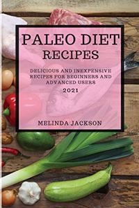 Paleo Diet Recipes 2021