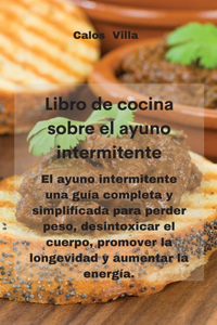 Libro de cocina sobre el ayuno intermitente