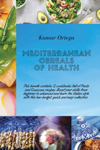 Mediterranean Cereals Recipes