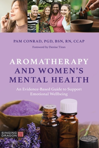 Aromatherapy and Women's Mental Health