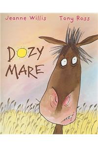 Dozy Mare