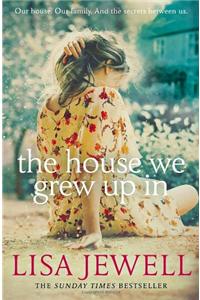 House We Grew Up in