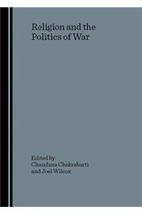 Religion and the Politics of War