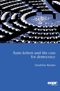 Hans Kelsen and the Case for Democracy