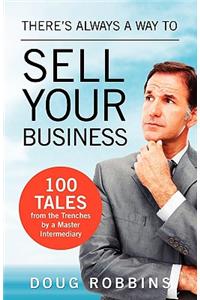 There's Always a Way to Sell Your Business