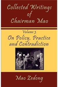 Collected Writings of Chairman Mao