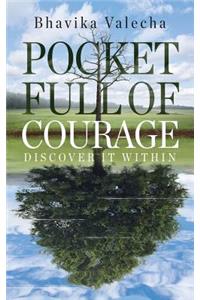 Pocket Full of Courage