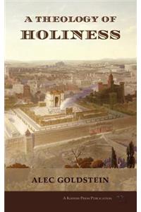 A Theology of Holiness
