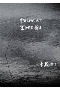 Tales of Lord Su