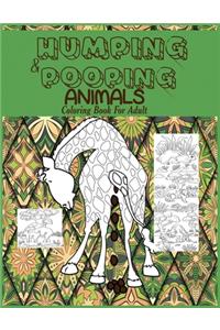 Humping and Pooping Animals