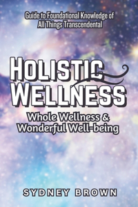 Holistic Wellness