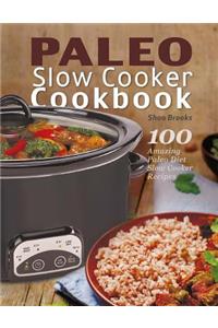 Paleo Slow Cooker Cookbook