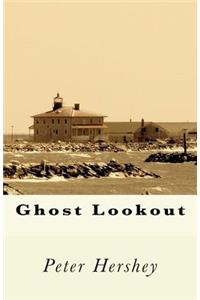 Ghost Lookout