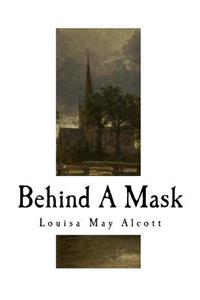 Behind a Mask