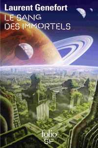 Le sang des immortels