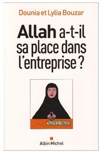 Allah A-T-Il Sa Place Dans L'Entreprise ?
