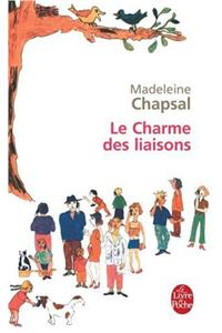 Le Charme Des Liaisons