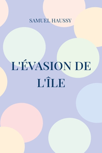 L'évasion de l'île