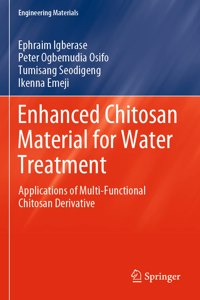 Enhanced Chitosan Material for Water Treatment