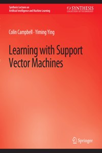 Learning with Support Vector Machines