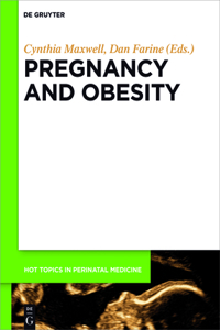 Pregnancy and Obesity