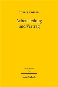 Arbeitsteilung Und Vertrag