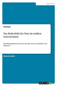 Rollenbild der Frau im antiken Griechenland