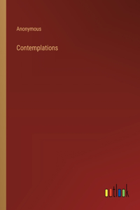 Contemplations