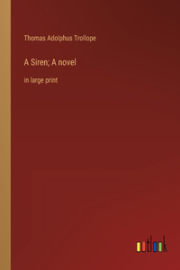 Siren; A novel