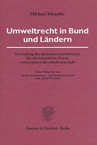 Umweltrecht in Bund Und Landern