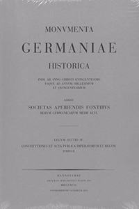Constitutiones Et ACTA Publica Imperatorum Et Regum (1198-1272)