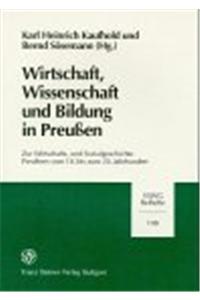 Wirtschaft, Wissenschaft Und Bildung in Preussen