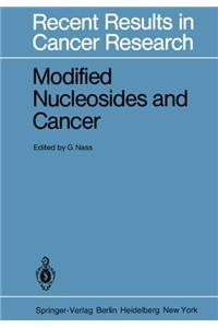 Modified Nucleosides and Cancer