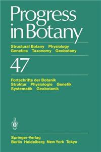 Progress in Botany 47