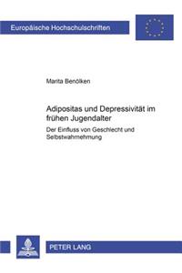 Adipositas Und Depressivitaet Im Fruehen Jugendalter