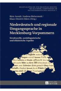 Niederdeutsch und regionale Umgangssprache in Mecklenburg-Vorpommern