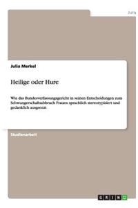 Heilige oder Hure