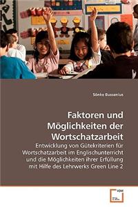 Faktoren und Möglichkeiten der Wortschatzarbeit