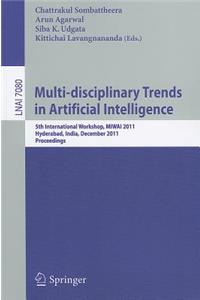 Multi-Disciplinary Trends in Artificial Intelligence