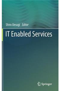 It Enabled Services