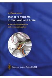 Standard Variants of the Skull and Brain